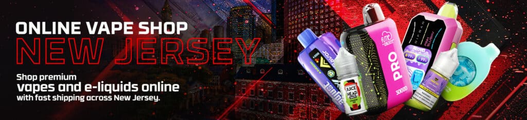 Online Vape Shop New Jersey