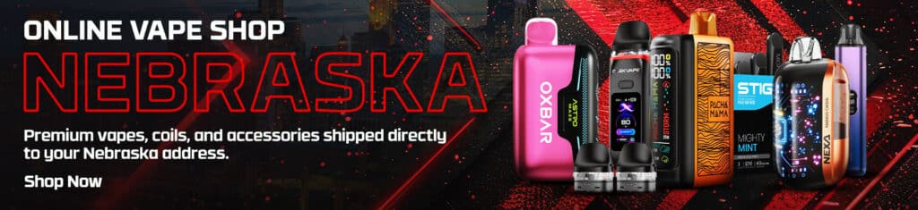 Online Vape Shop Nebraska
