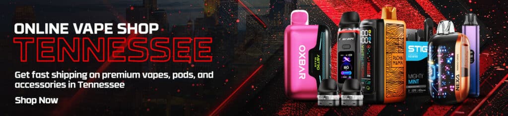 Online Vape Shop Tennessee