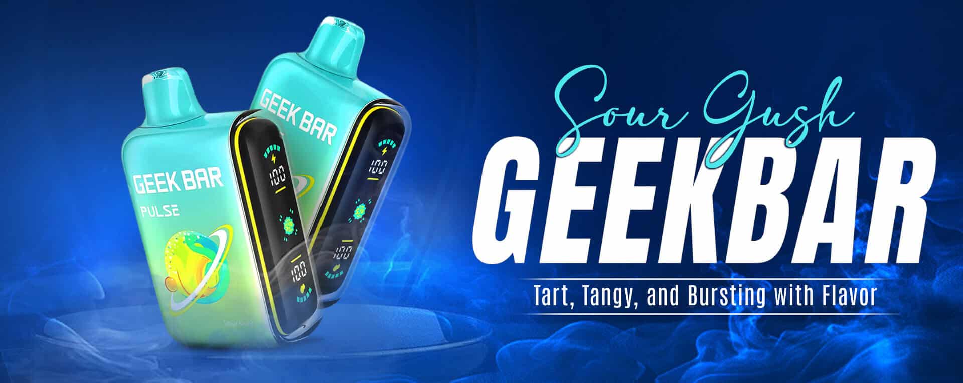 Sour Gush GeekBar Review