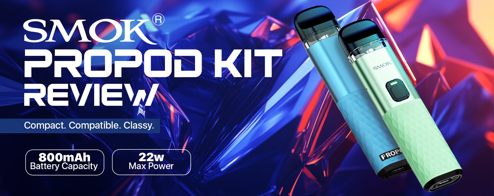 SMOK PROPOD Kit Review