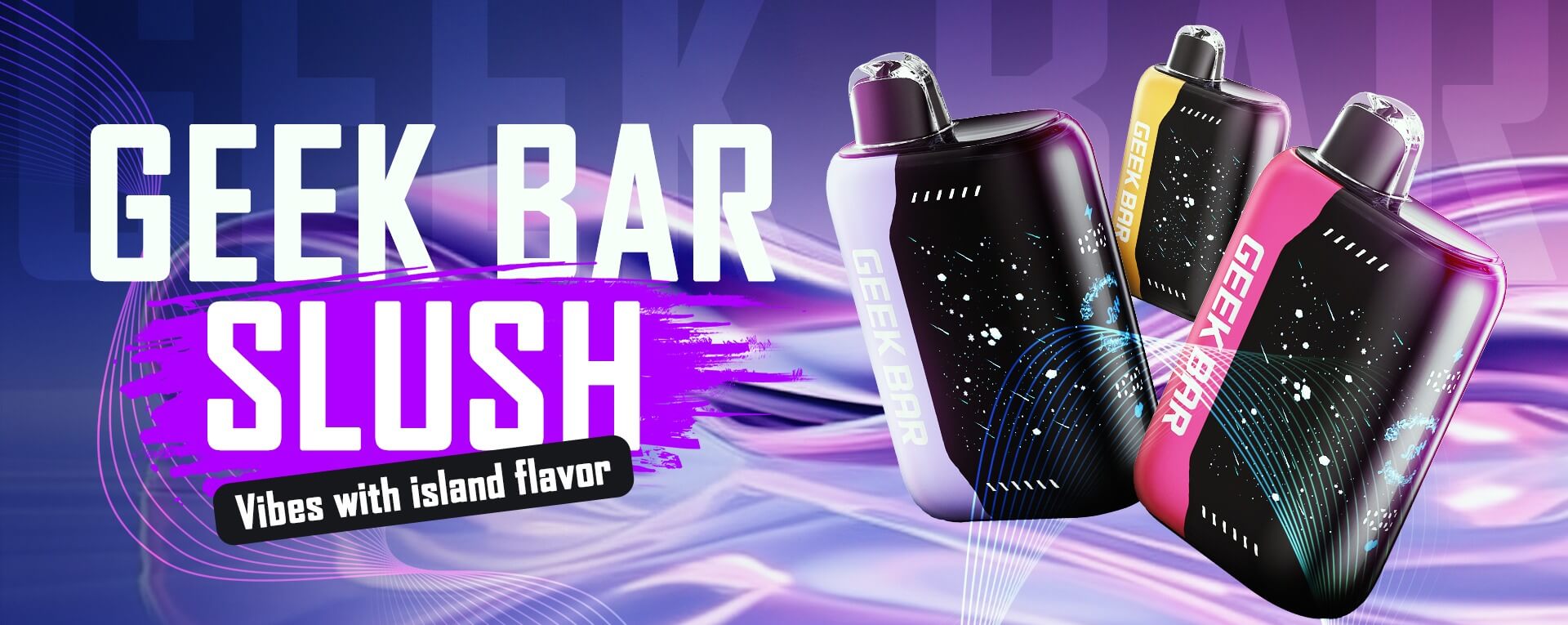 Geekbar Slush Flavors