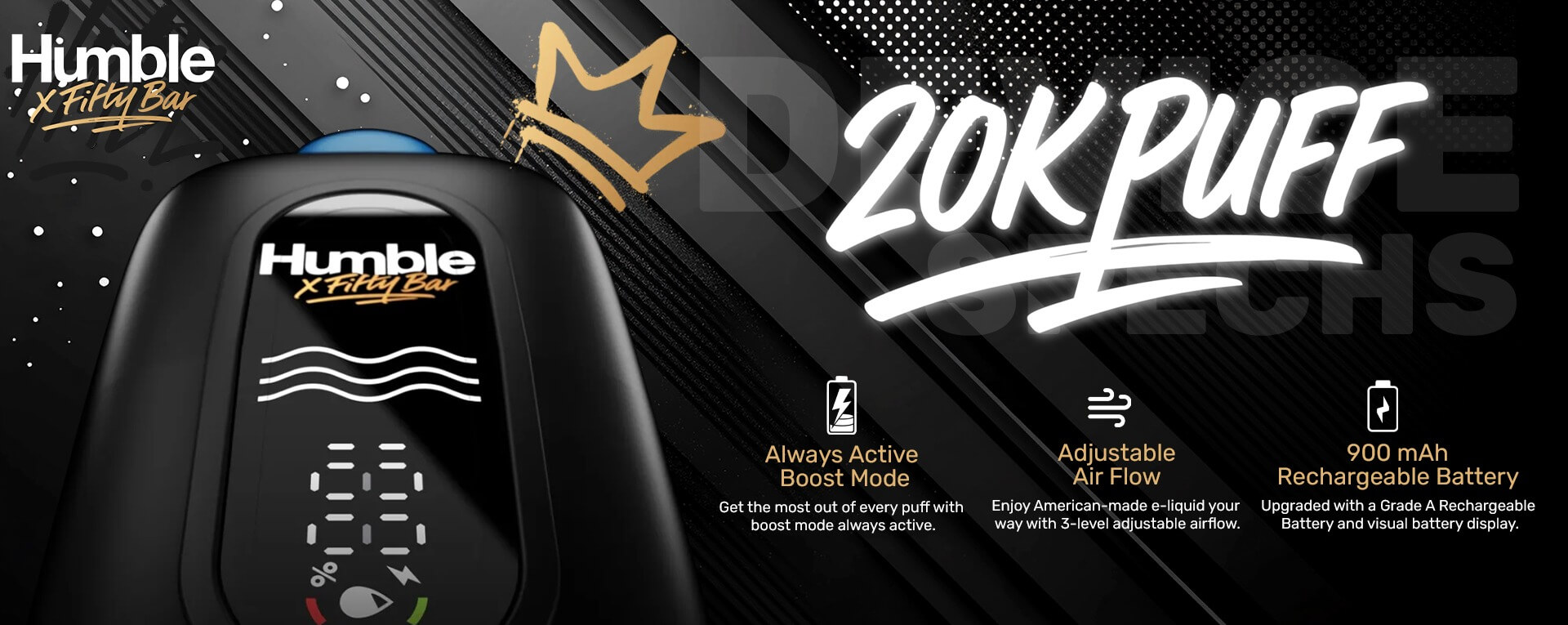 Humble x Fifty Bar 20K Puff Disposable – Built in USA