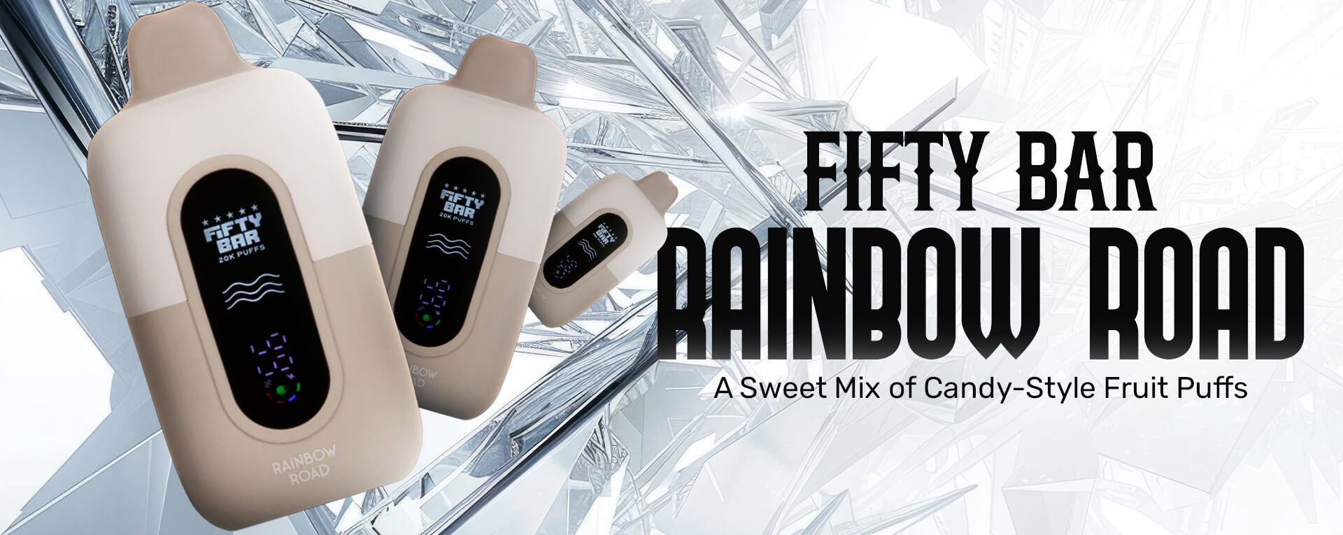 Fifty Bar - Rainbow Road